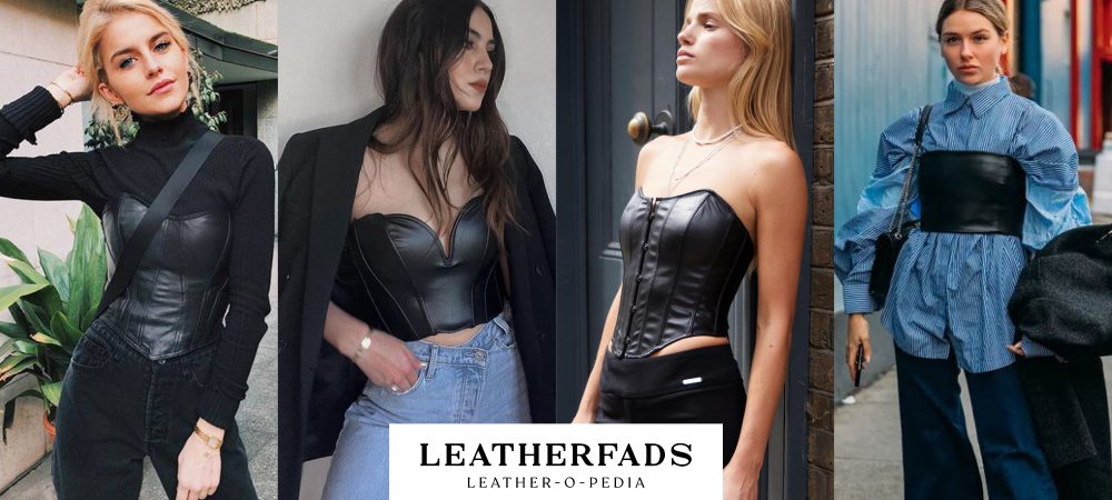How To Style A Leather Corset
